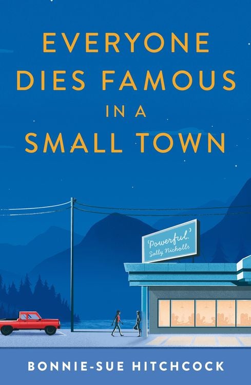 Produktbild: Everyone Dies Famous in a Small Town