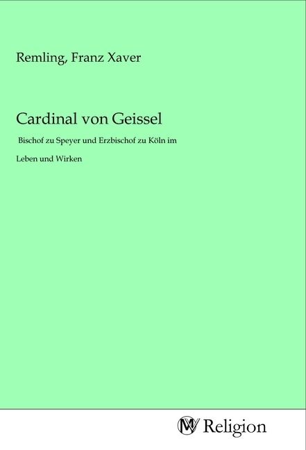 Produktbild: Cardinal von Geissel