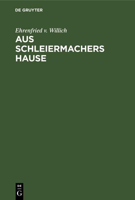 Produktbild: Aus Schleiermachers Hause