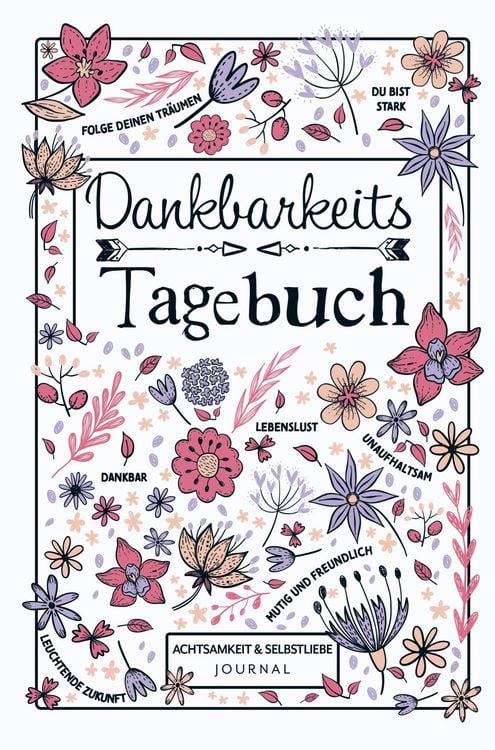 Produktbild: Dankbarkeitstagebuch - Achtsamkeit & Selbstliebe Journal