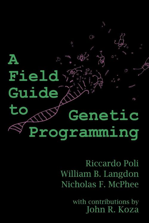 Produktbild: A Field Guide to Genetic Programming