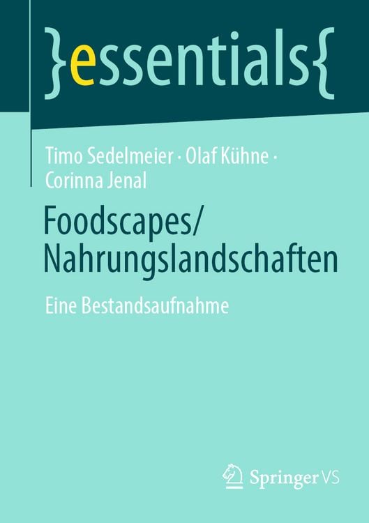 Produktbild: Foodscapes/Nahrungslandschaften