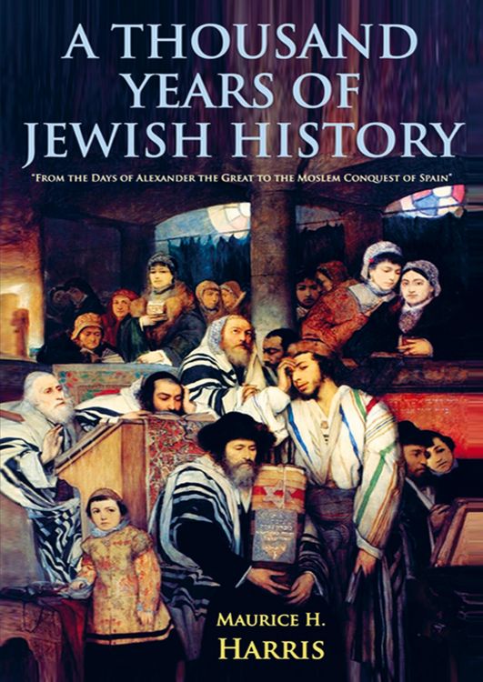 Produktbild: Maurice H. Harris: Thousand Years of Jewish History