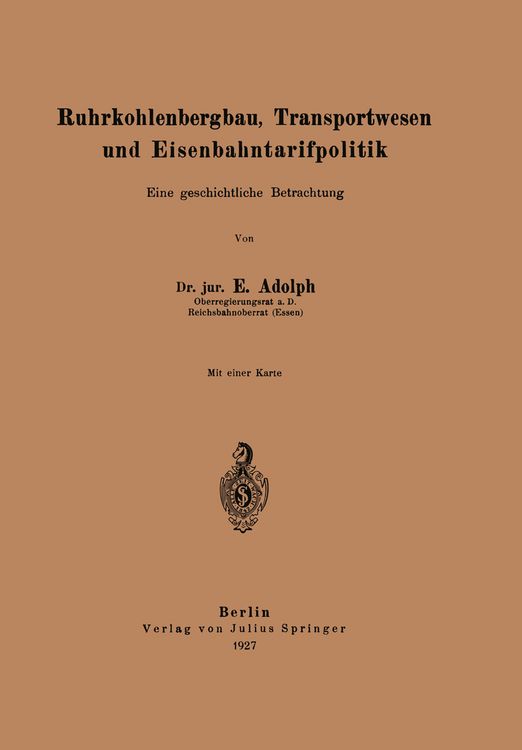 Produktbild: Ruhrkohlenbergbau, Transportwesen und Eisenbahntarifpolitik