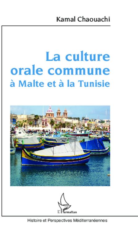 Produktbild: La culture orale commune &agrave; Malte et &agrave; la Tunisie