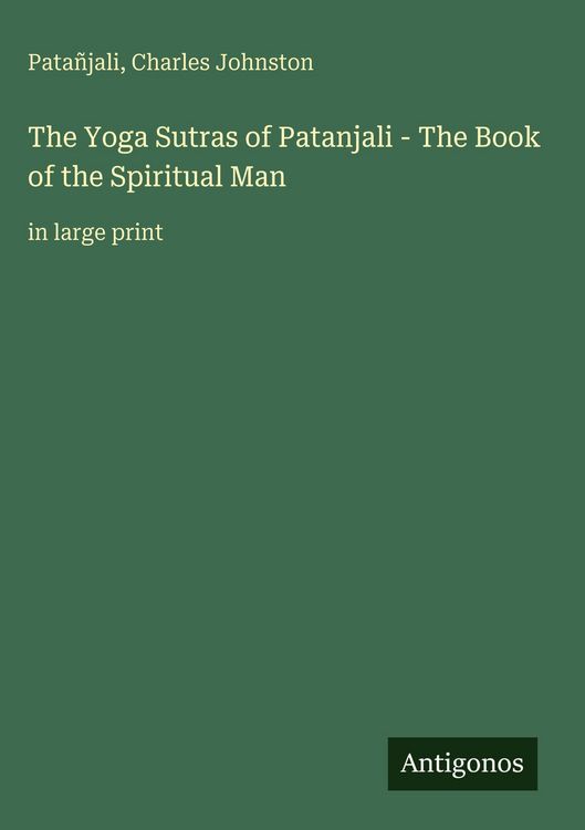 Produktbild: The Yoga Sutras of Patanjali - The Book of the Spiritual Man