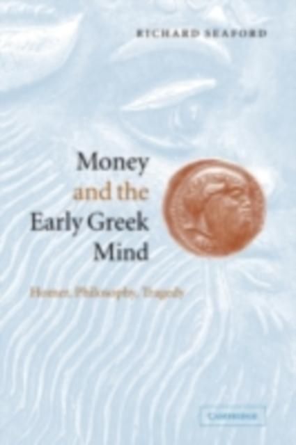 Produktbild: Money and the Early Greek Mind