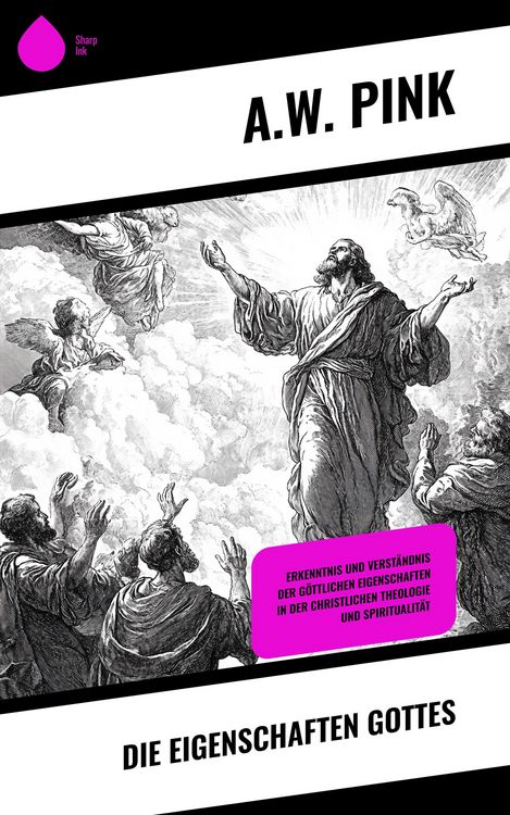 Produktbild: Die Eigenschaften Gottes