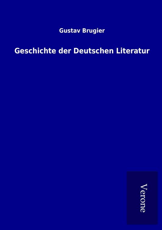 Produktbild: Geschichte der Deutschen Literatur