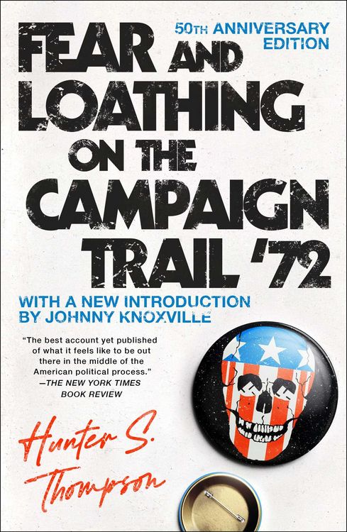 Produktbild: Fear and Loathing on the Campaign Trail '72
