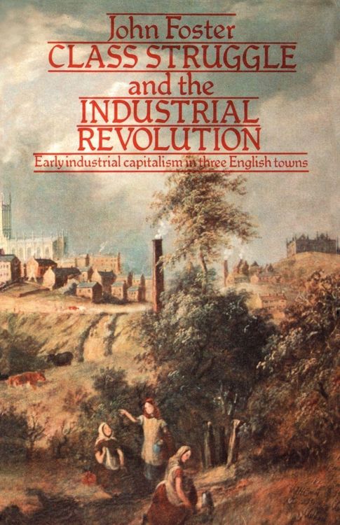 Produktbild: Class Struggle and the Industrial Revolution