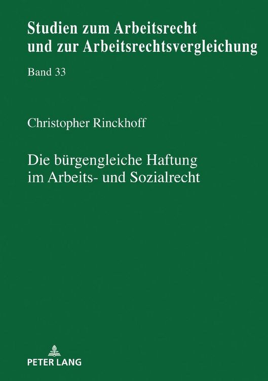 Produktbild: Die b&uuml;rgengleiche Haftung im Arbeits- und Sozialrecht