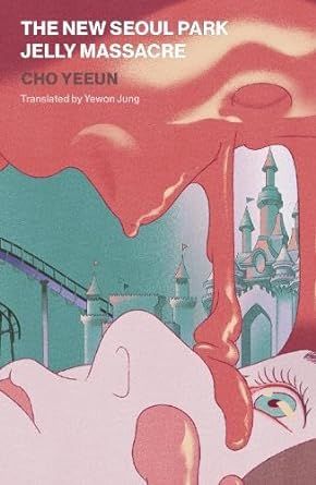 Produktbild: The New Seoul Park Jelly Massacre