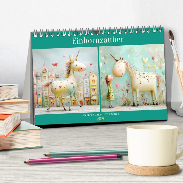 Produktbild: Einhornzauber. Liebliche Unicorn-Weisheiten (Tischkalender 2026 DIN A5 quer), CALVENDO Monatskalender