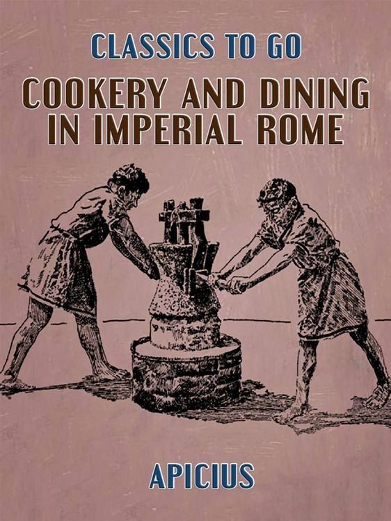 Produktbild: Cookery and Dining in Imperial Rome