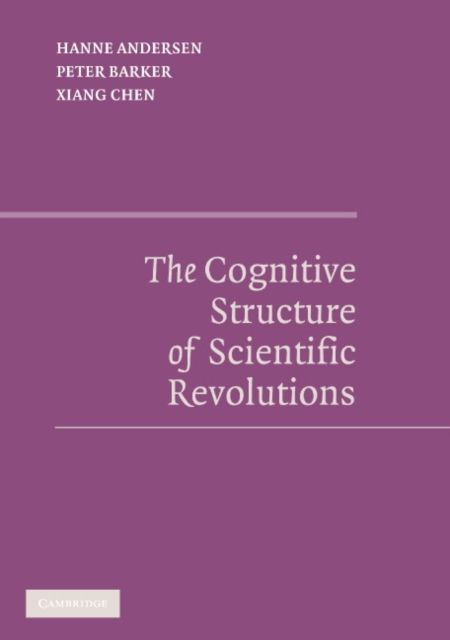 Produktbild: The Cognitive Structure of Scientific Revolutions