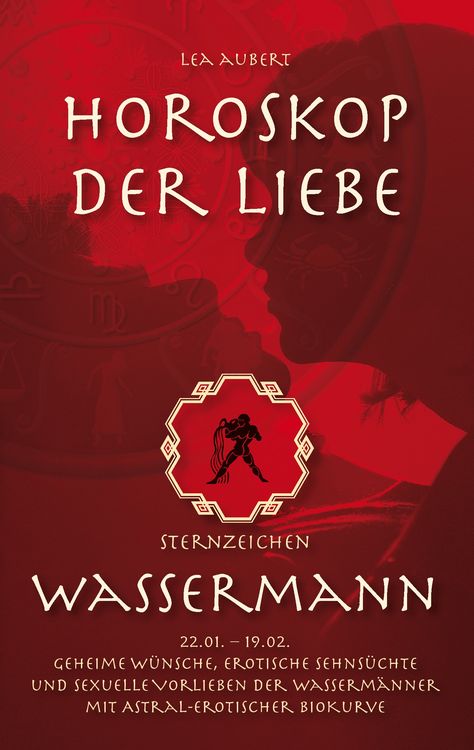 Produktbild: Horoskop der Liebe &ndash; Sternzeichen Wassermann