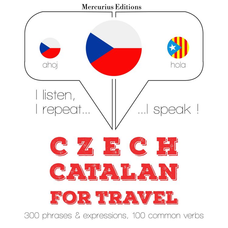Produktbild: Česky - katal&aacute;nsky: Pro cestov&aacute;n&iacute;