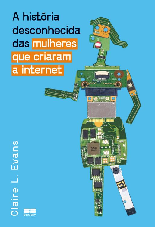 Produktbild: A hist&oacute;ria desconhecida das mulheres que criaram a internet