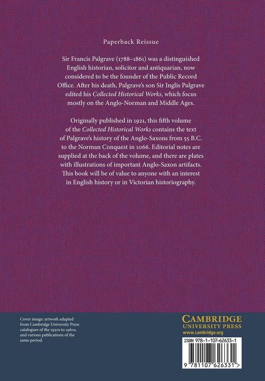 Produktbild: The Collected Historical Works of Sir Francis Palgrave, K.H.