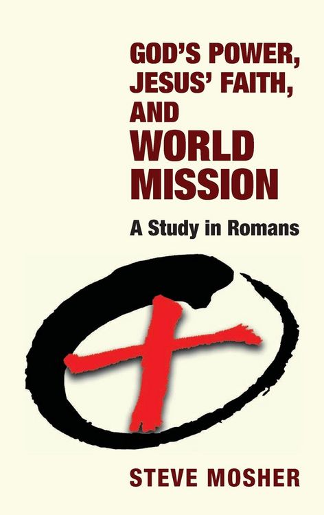 Produktbild: God's Power, Jesus' Faith, and World Mission