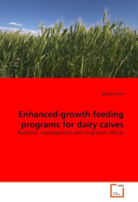 Produktbild: Terr&iquest;arta: Enhanced-growth feeding programs for dairy calves