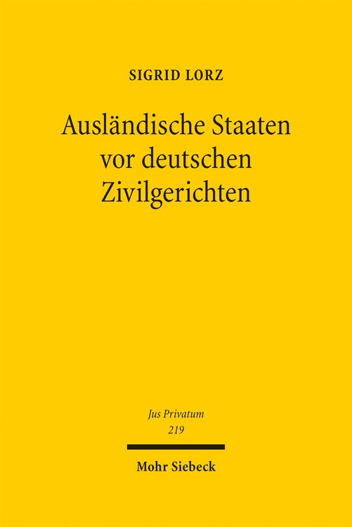 Produktbild: Ausl&auml;ndische Staaten vor deutschen Zivilgerichten