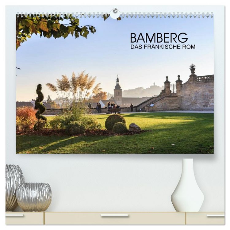 Produktbild: Bamberg - das fr&auml;nkische Rom (hochwertiger Premium Wandkalender 2026 DIN A2 quer), Kunstdruck in Hochglanz