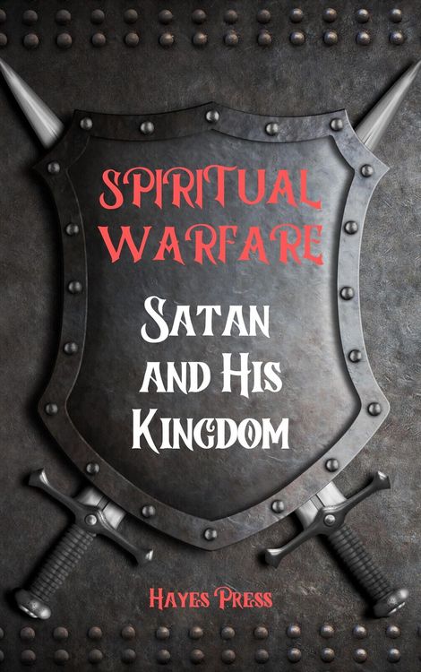 Produktbild: Spiritual Warfare: Satan and His Kingdom