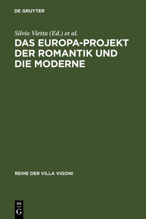 Produktbild: Das Europa-Projekt der Romantik und die Moderne