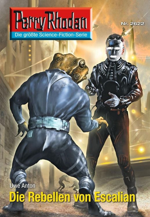 Produktbild: Perry Rhodan 2622: Die Rebellen von Escalian