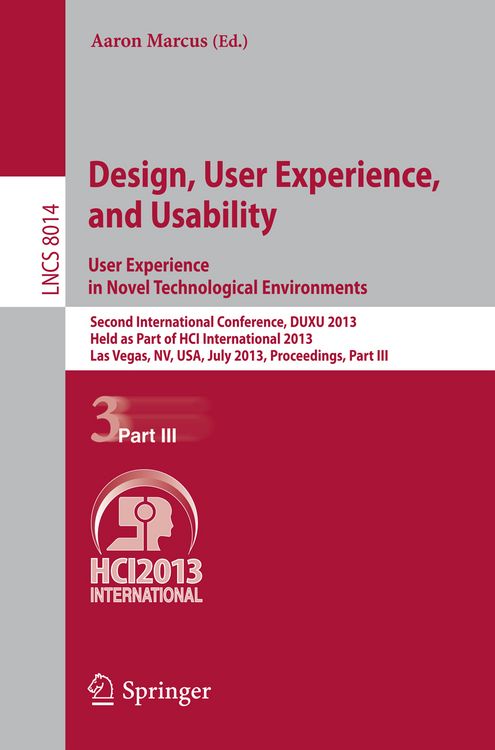 Produktbild: Design, User Experience, and Usability: User Experience in Novel Technological Environments