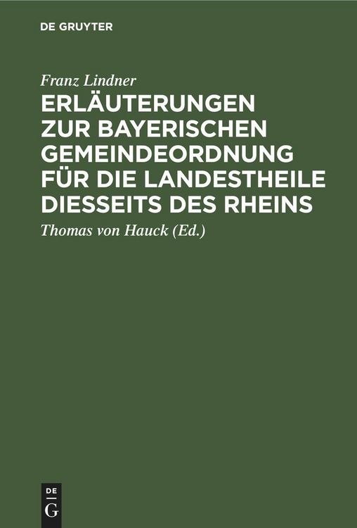 Produktbild: Erl&auml;uterungen zur Bayerischen Gemeindeordnung f&uuml;r die Landestheile diesseits des Rheins
