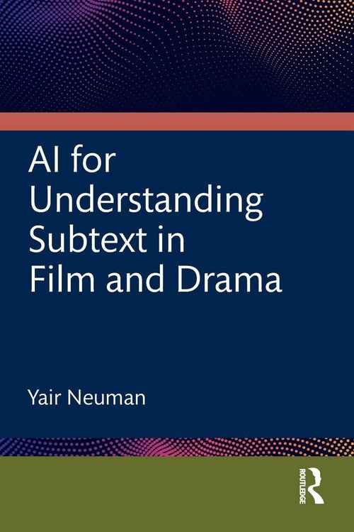 Produktbild: AI for Understanding Subtext in Film and Drama