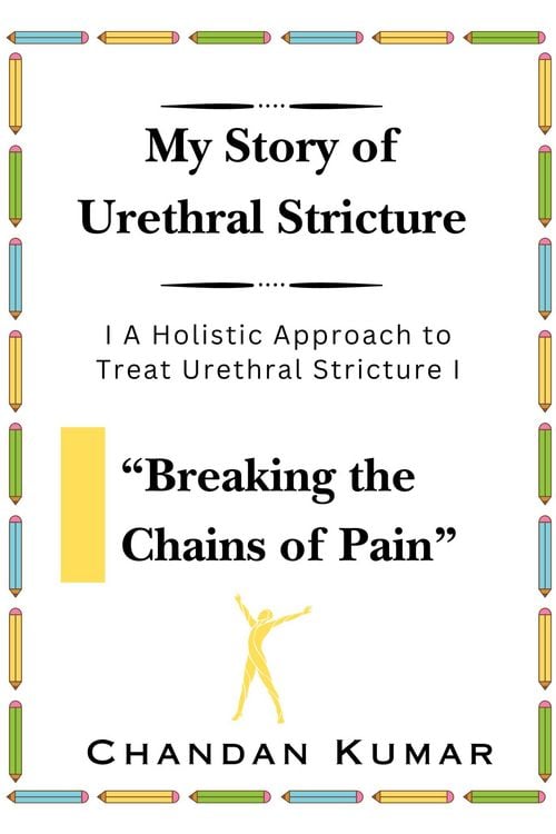 Produktbild: My Story of Urethral Stricture: Breaking the Chains of Pain (USC, #1)