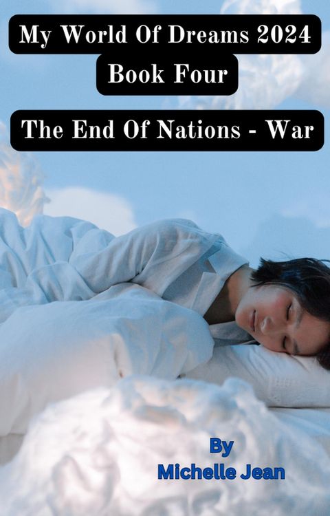 Produktbild: My World of Dreams Book Four The End Of Nations - War