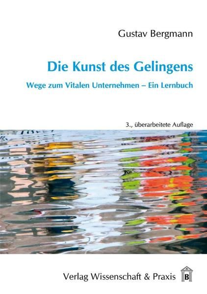 Produktbild: Die Kunst des Gelingens.
