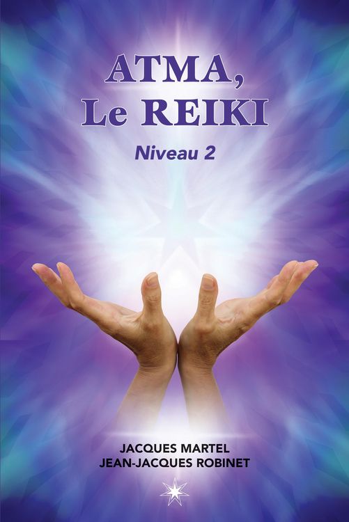 Produktbild: ATMA, Le Reiki Niveau 2