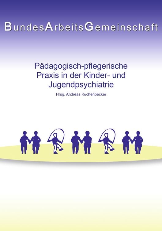 Produktbild: P&auml;dagogisch-pflegerische Praxis in der Kinder- und Jugendpsychiatrie
