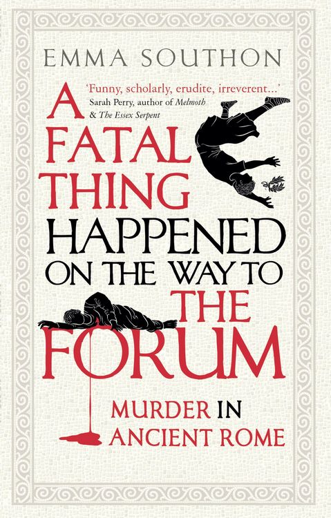 Produktbild: A Fatal Thing Happened on the Way to the Forum