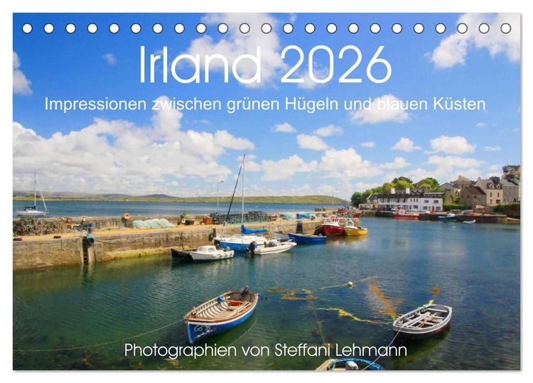Produktbild: Irland 2026. Impressionen zwischen gr&uuml;nen H&uuml;geln und blauen K&uuml;sten (Tischkalender 2026 DIN A5 quer), CALVENDO Monatskalender