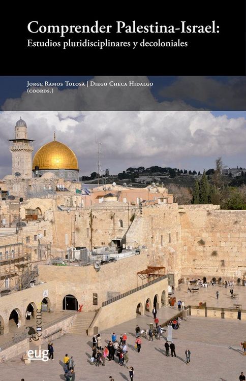 Produktbild: Comprender Palestina-Israel: Estudios pluridisciplinares y decoloniales