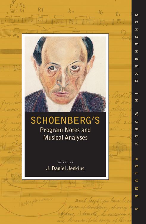 Produktbild: Schoenberg's Program Notes and Musical Analyses