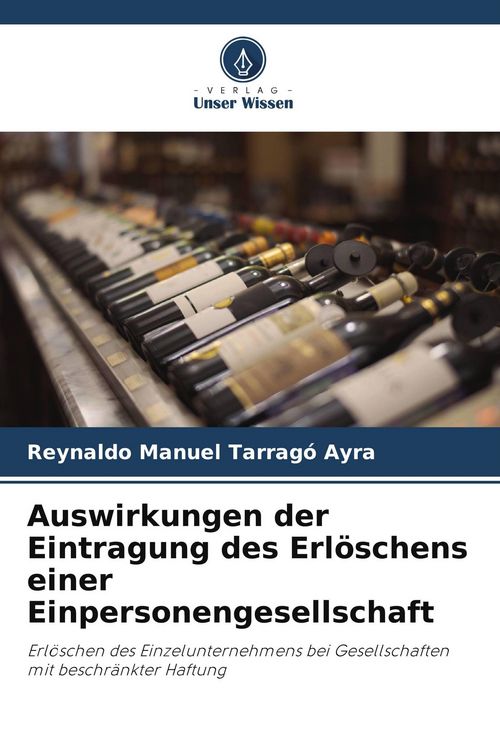 Produktbild: Auswirkungen der Eintragung des Erl&ouml;schens einer Einpersonengesellschaft