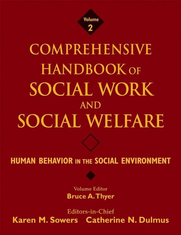Produktbild: Comprehensive Handbook of Social Work and Social Welfare, Human Behavior in the Social Environment