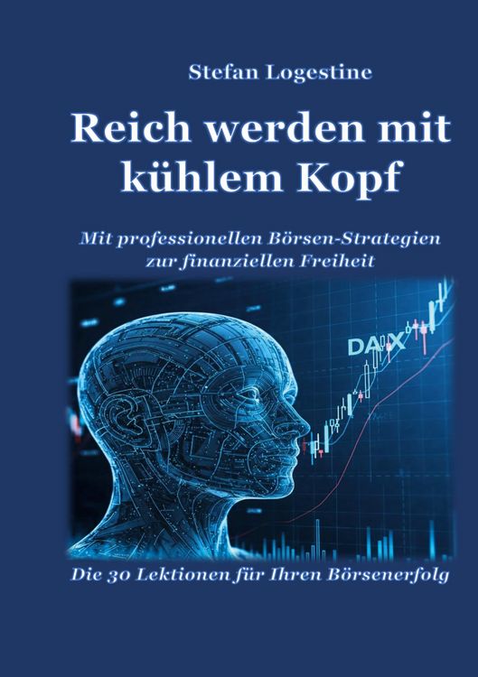 Produktbild: Reich werden mit k&uuml;hlem Kopf