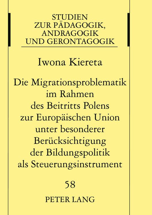 Produktbild: Die Migrationsproblematik im Rahmen des Beitritts Polens zur Europ&auml;ischen Union unter besonderer Ber&uuml;cksichtigung der Bildungspolitik als Steuerungsinstrument