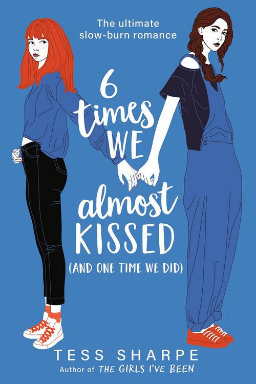 Produktbild: 6 Times We Almost Kissed (and One Time We Did)