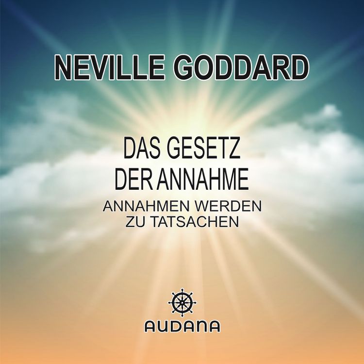Produktbild: Neville Goddard - Das Gesetz der Annahme