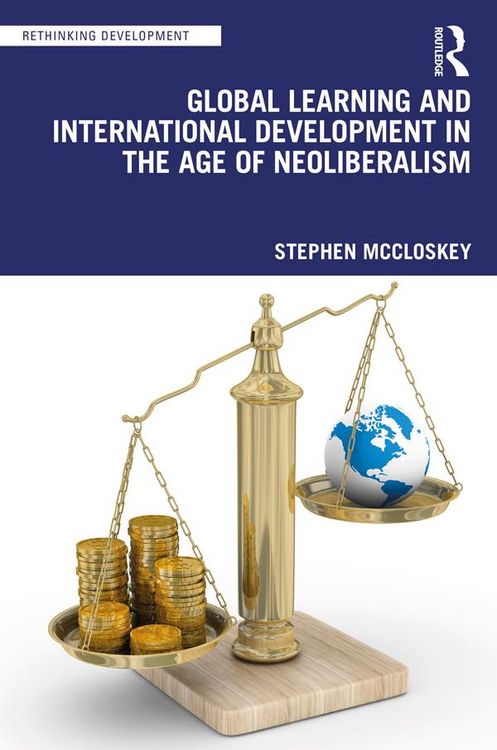 Produktbild: Global Learning and International Development in the Age of Neoliberalism